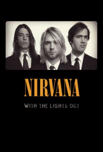Nirvana: With the Lights Out (фильм 2004)