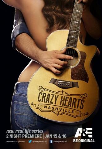 Crazy Hearts: Nashville (сериал 2013)