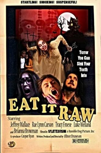 Eat It Raw (фильм 2015)