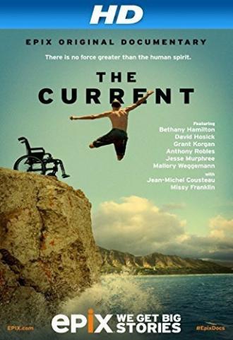 The Current: Explore the Healing Powers of the Ocean (фильм 2014)