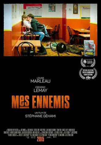 Mes ennemis (фильм 2015)