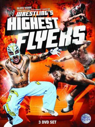Wrestling's Highest Flyers (фильм 2010)