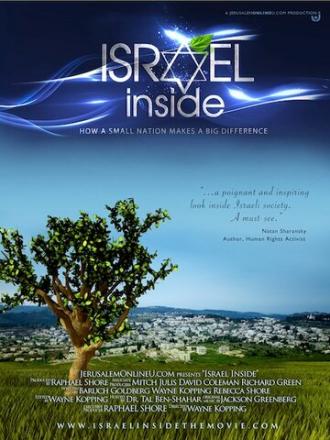 Israel Inside: How a Small Nation Makes a Big Difference (фильм 2011)