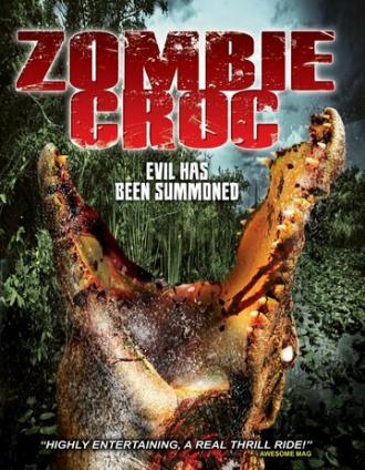 Зомби-крокодил: Вызванное зло (фильм 2015)