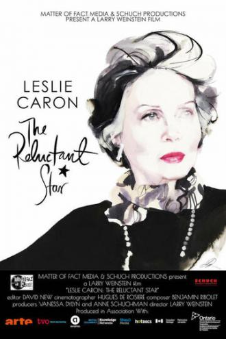 Leslie Caron: The Reluctant Star (фильм 2016)