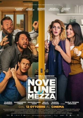 Nove lune e mezza (фильм 2017)