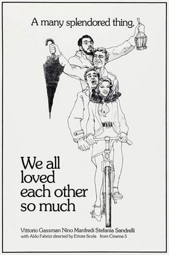 Мы так любили друг друга (фильм 1974)