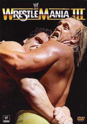 WWF РестлМания 3 (фильм 1987)