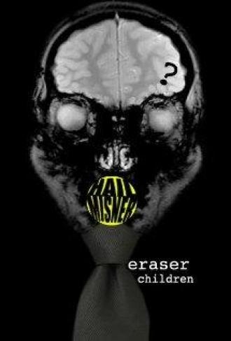 Eraser Children (фильм 2009)