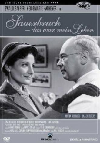 Зауэрбрух — Это была моя жизнь (фильм 1954)