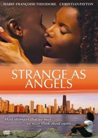 Strange as Angels (фильм 2005)