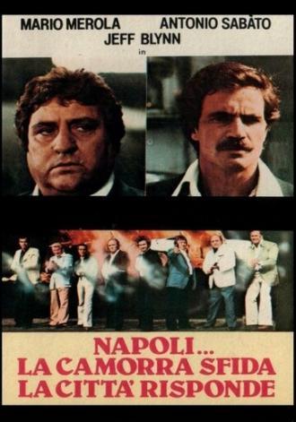Неаполь... Мафия бросает вызов, город отвечает (фильм 1979)