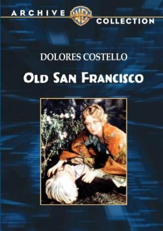 Старый Сан-Франциско (фильм 1927)