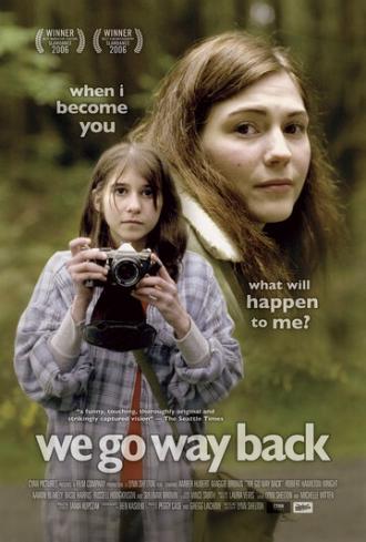 We Go Way Back (фильм 2006)