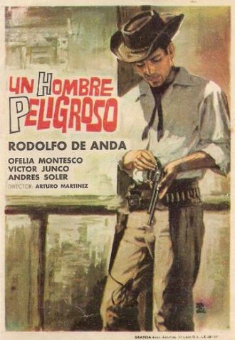 Un hombre peligroso (фильм 1965)