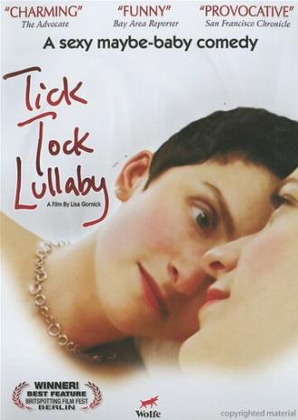 Tick Tock Lullaby (фильм 2007)