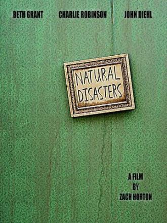 Natural Disasters (фильм 2008)
