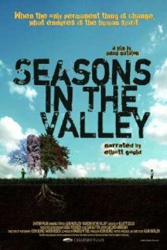Seasons in the Valley (фильм 2007)