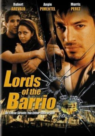 Lords of the Barrio (фильм 2002)