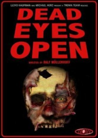 Dead Eyes Open (фильм 2006)