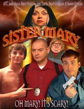 Сестра Мэри (фильм 2011)