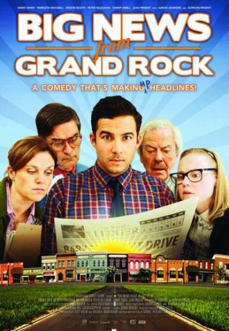 Big News from Grand Rock (фильм 2014)