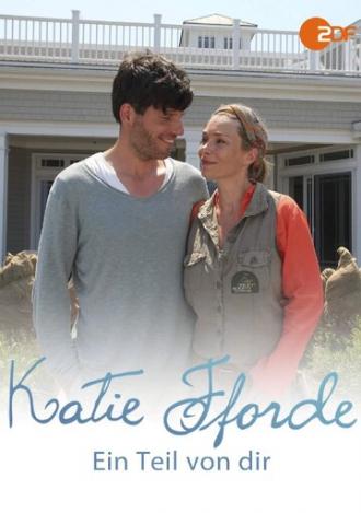 Katie Fforde: Ein Teil von dir (фильм 2012)