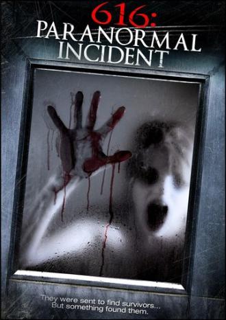 616: Паранормальный инцидент (фильм 2013)