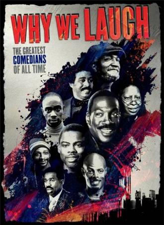 Почему мы смеемся: Черные комики в черной комедии (фильм 2009)