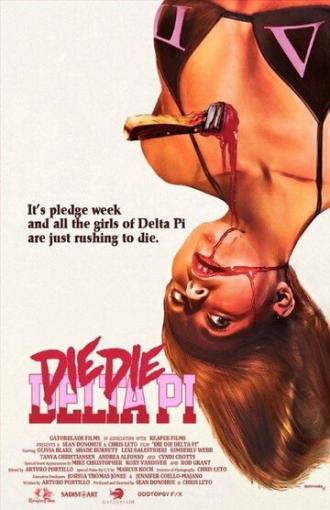 Die Die Delta Pi (фильм 2013)