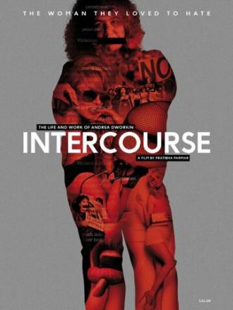 Intercourse: The Life and Work of Andrea Dworkin (фильм 2015)