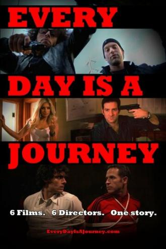Каждый день — это путешествие (фильм 2011)