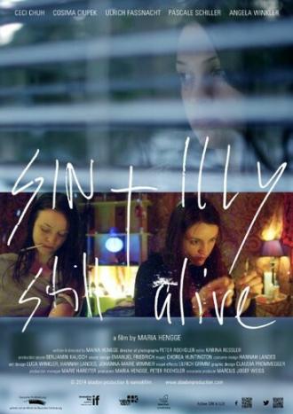 Sin & Illy Still Alive (фильм 2014)