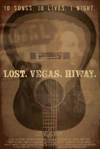 Lost Vegas Hiway (фильм 2017)