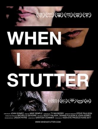 When I Stutter (фильм 2017)