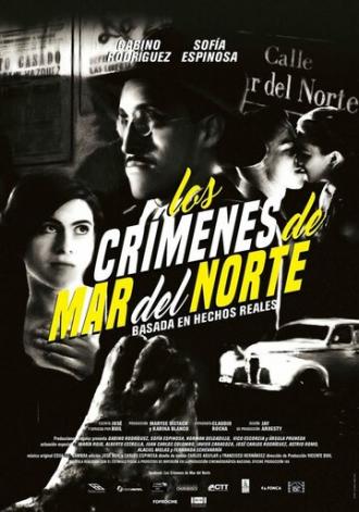 Преступления на улице Мар дель Норте (фильм 2017)