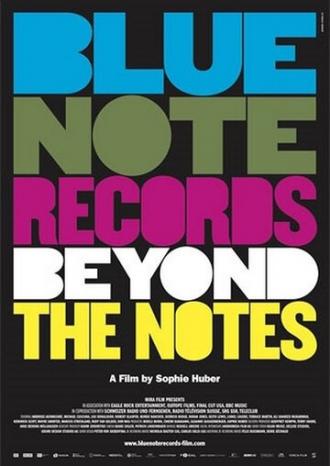 Blue Note Records: Beyond the Notes (фильм 2018)