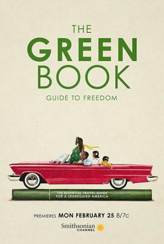 The Green Book: Guide to Freedom (фильм 2019)