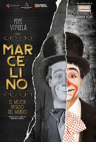 Marcelino, el mejor payaso del mundo (фильм 2020)