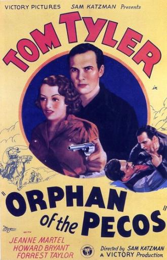 Orphan of the Pecos (фильм 1937)