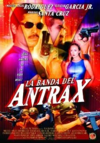 La banda del Antrax (фильм 2002)