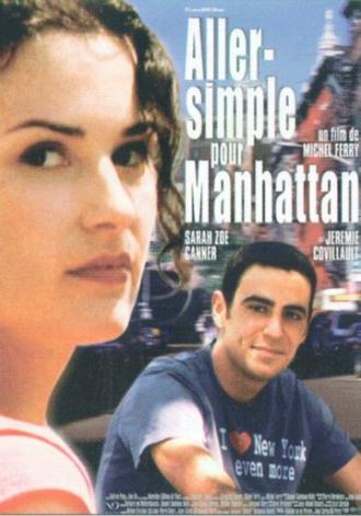 Aller simple pour Manhattan (фильм 2002)