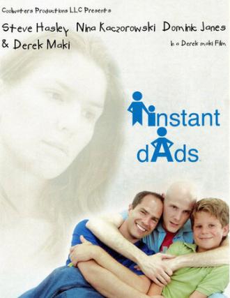 Instant Dads (фильм 2005)