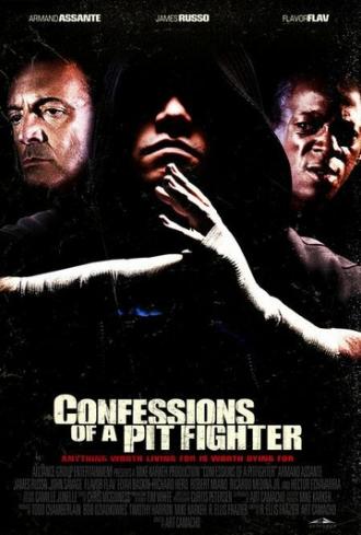 Confessions of a Pit Fighter (фильм 2005)