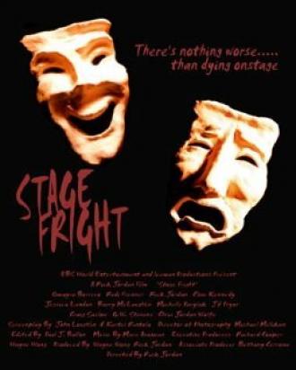 Stage Fright (фильм 2005)