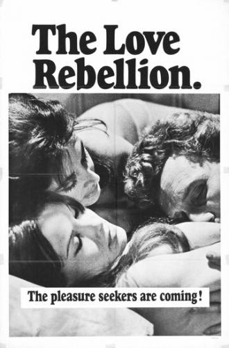 The Love Rebellion (фильм 1967)
