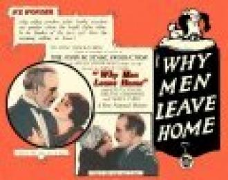 Why Men Leave Home (фильм 1924)