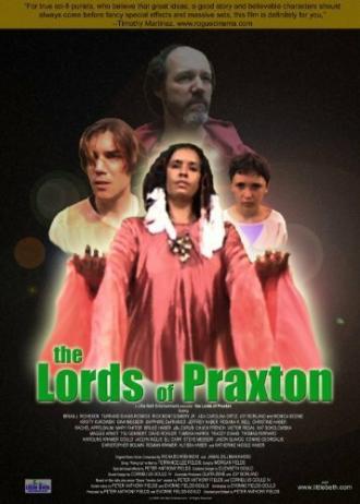 The Lords of Praxton (фильм 2006)