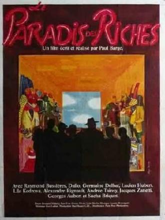 Le paradis des riches (фильм 1978)