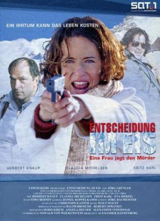 Entscheidung im Eis - Eine Frau jagt den Mörder (фильм 2001)